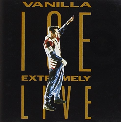 Vanilla ice extremely live - live,